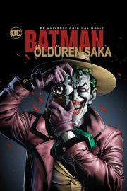 Batman: Öldüren Şaka Hd Kesintisiz Donmadan izleyin